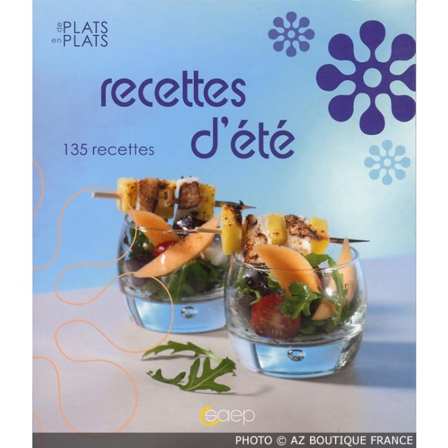 Livre "Recettes d'été" - 180 pages - De plats en plats - Saep
